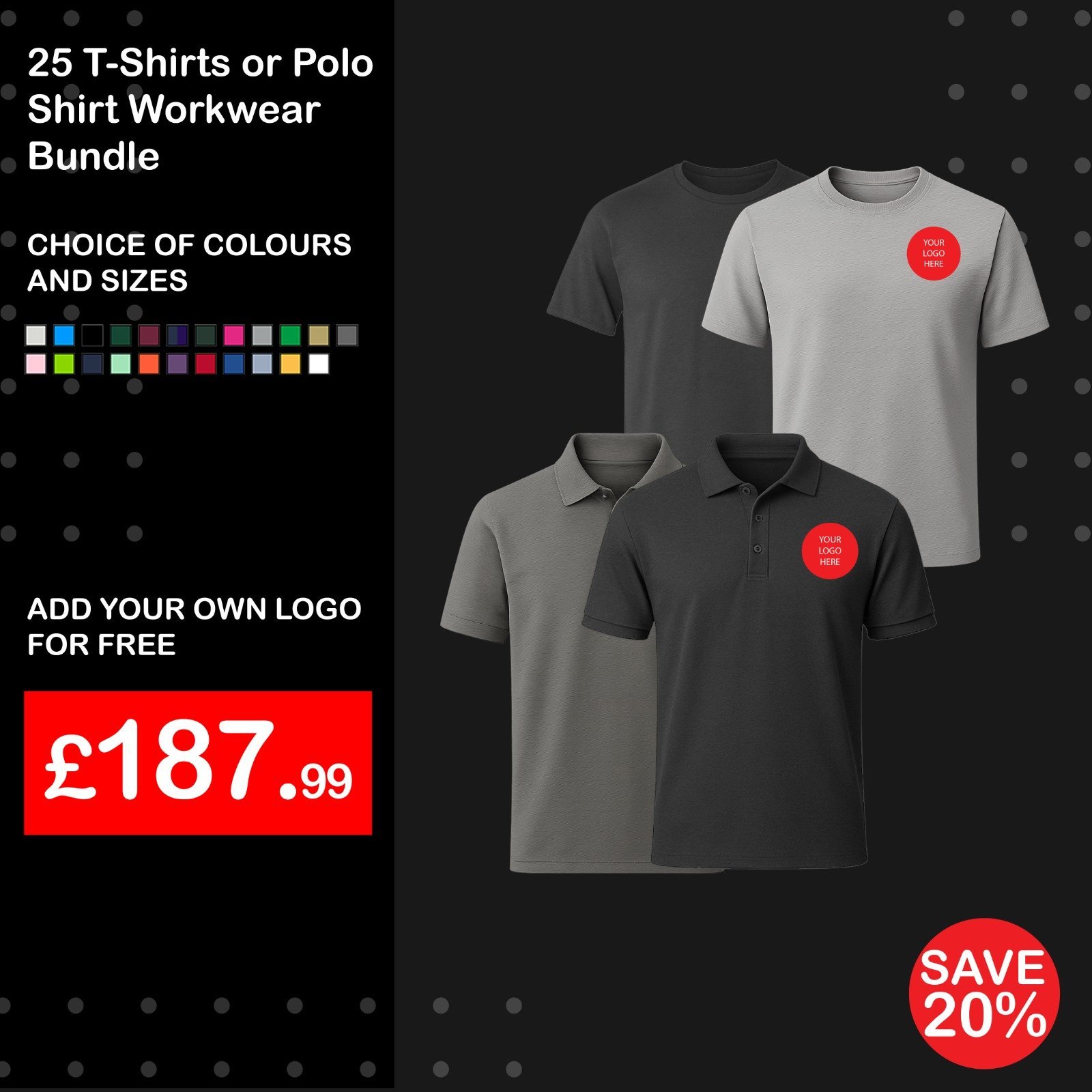25 T-Shirts Or Polo Shirts Workwear Bundle - With Front Logo Embroidered